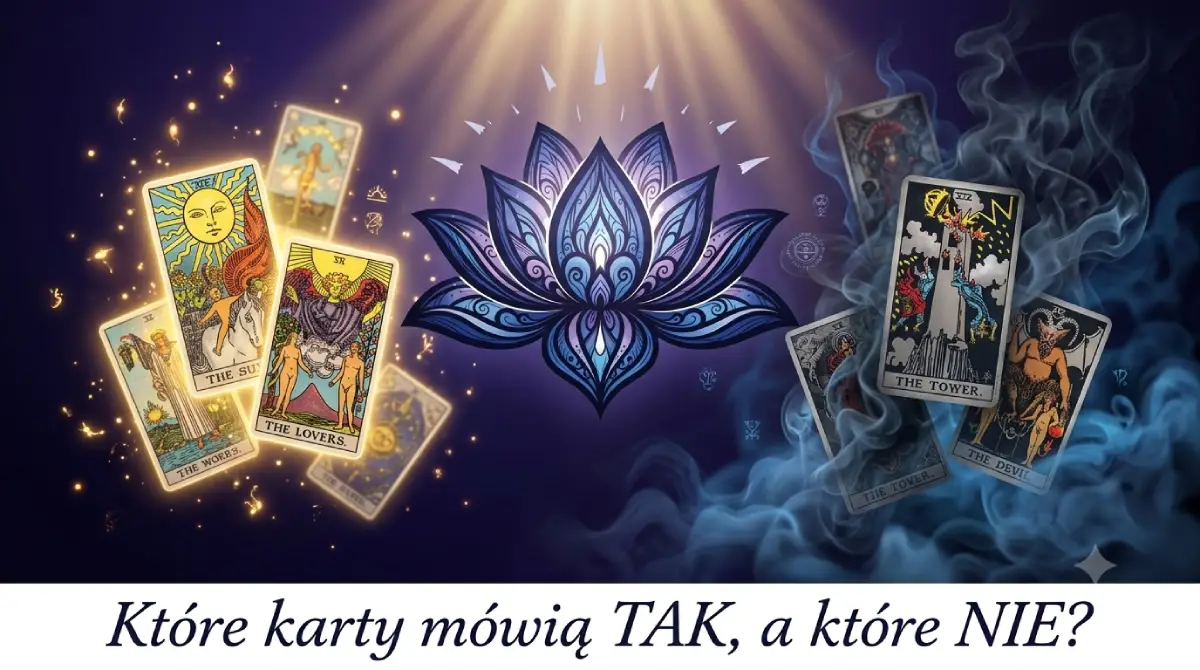 które karty mowia tak a które nie